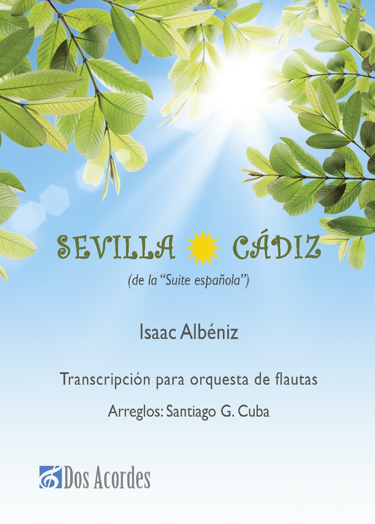 Isaac Albéniz: 'Sevilla' and 'Granada' (Suite Española), transcribed for flute orchestra